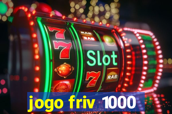 jogo friv 1000